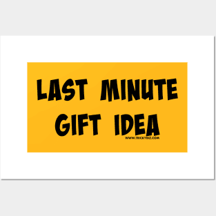 Last Minute Gift Idea Posters and Art